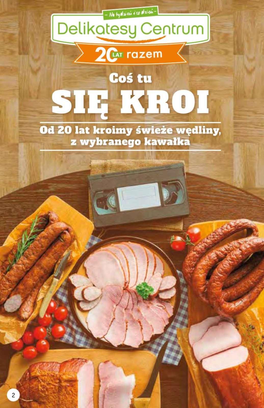 Gazetka promocyjna Delikatesy Centrum str. 2