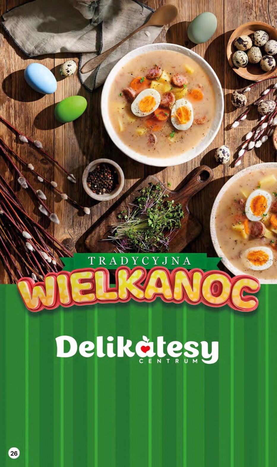 Gazetka promocyjna Delikatesy Centrum str. 26
