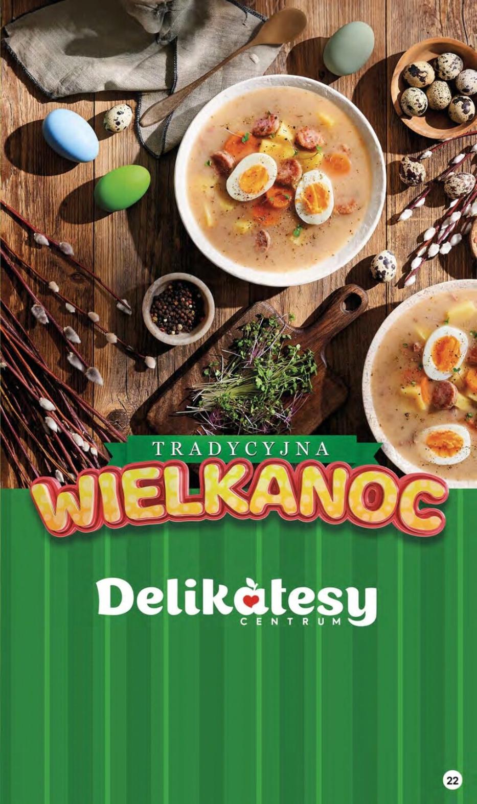 Gazetka promocyjna Delikatesy Centrum str. 22